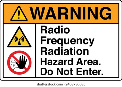 ANSI Z535 Safety Sign Marking Label Symbol Pictogram Standards Warning Radio Frequency Radiation Hazard Area Do Not Enter two symbol with text landscape white