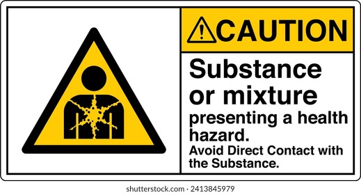 ANSI Z535 Safety Sign Marking Label Symbol Pictogram Standards Caution Substance or mixture presenting a health hazard avoid direct contact with the substance with text landscape white 02.