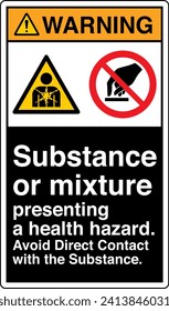 ANSI Z535 Safety Sign Marking Label Two Symbol Pictogram Standards Warning Substance or mixture presenting a health hazard avoid direct contact with the substance with text portrait black.