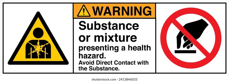 ANSI Z535 Safety Sign Marking Label Two Symbol Pictogram Standards Warning Substance or mixture presenting a health hazard avoid direct contact with the substance with text landscape white 02.