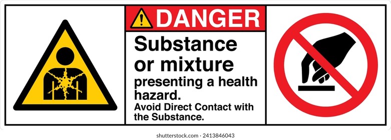 ANSI Z535 Safety Sign Marking Label Two Symbol Pictogram Standards Danger Substance or mixture presenting a health hazard avoid direct contact with the substance with text landscape white 02.