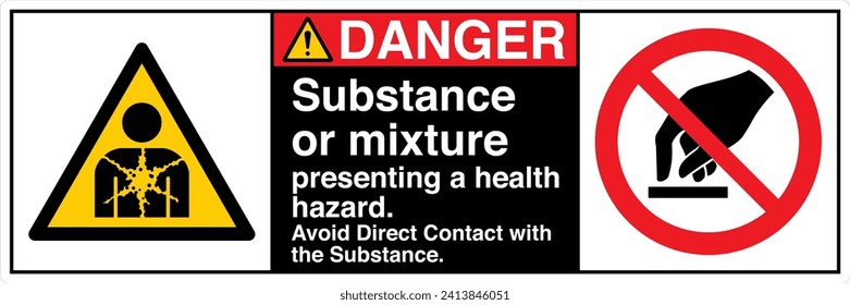 ANSI Z535 Safety Sign Marking Label Two Symbol Pictogram Standards Danger Substance or mixture presenting a health hazard avoid direct contact with the substance with text landscape black 02.