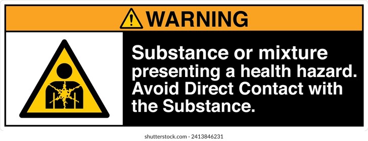 ANSI Z535 Safety Sign Marking Label Symbol Pictogram Standards Warning Substance or mixture presenting a health hazard avoid direct contact with the substance with text landscape black 03.