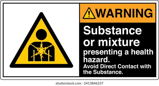 ANSI Z535 Safety Sign Marking Label Symbol Pictogram Standards Warning Substance or mixture presenting a health hazard avoid direct contact with the substance with text landscape black 02.