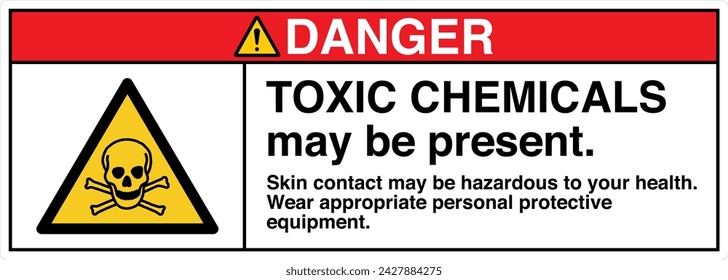 ANSI Z535 Safety Sign Marking Label Symbol Pictogram Standards Danger TOXIC CHEMICALS may be present skin contact may be hazardous to your health with text landscape white 03.