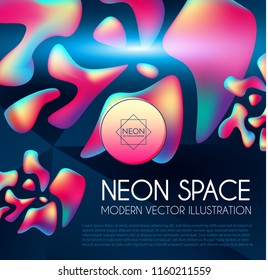 Anstract Neon Background with Liquid Color 3D Shapes and Lights. Futuristic Space. Trendy Wallpaper. Vector illustration
