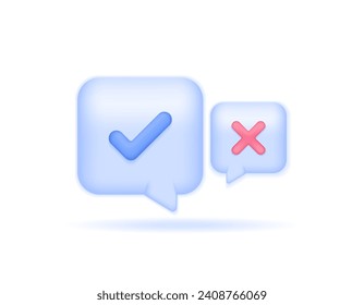 answer yes or no. true or false. approval or rejection. options, surveys, questionnaires. chat bubble symbol with check mark and cross mark. symbol or icon. minimalist 3d concept design. graphic