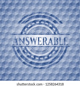 Answerable blue emblem or badge with abstract geometric pattern background.