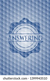Answering blue hexagon emblem. Vector Illustration. Detailed.