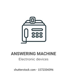 Answering machine outline vector icon. Thin line black answering machine icon, flat vector simple element illustration from editable electronic devices concept isolated on white background