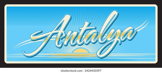 Antalya city travel sticker and plate, vector tin sign. Turkey capital of Antalya Province luggage tag and tourist plaque with Turkish emblem and symbol, vacation tour travel destination.