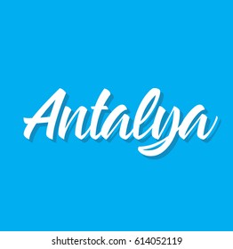 antalya, text design. Vector calligraphy. Typography poster. Usable as background.