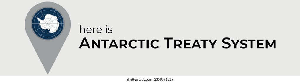 Antarctic Treaty System national flag map marker pin icon illustration