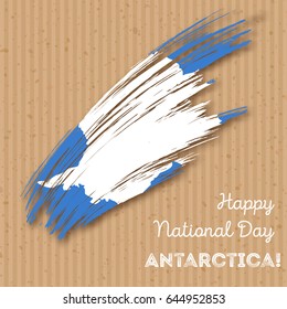 Antarctica Independence Day Patriotic Design. Expressive Brush Stroke in National Flag Colors on kraft paper background. Happy Independence Day Antarctica Vector Greeting Card.