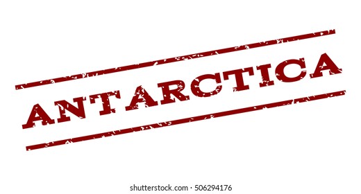 Antarctica watermark stamp. Text Caption between parallel lines with grunge design style. Rubber seal stamp with unclean texture. Vector dark red color ink imprint on a white background.