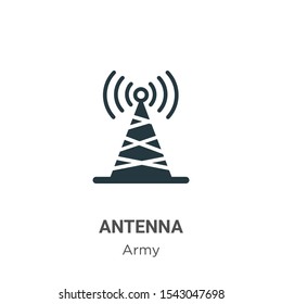 Antenna vector icon on white background. Flat vector antenna icon symbol sign from modern army collection for mobile concept and web apps design.