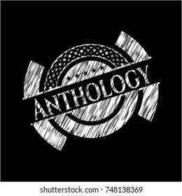 Anthology written with chalkboard texture