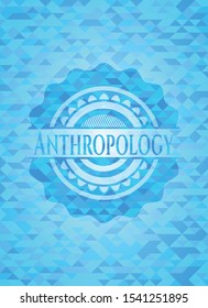 Anthropology realistic light blue emblem. Mosaic background