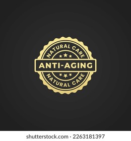 Anti Aging Seal Vector or Anti Aging Label Vector Isolated on Black Background. For facial care products. Anti aging label for facial skin health products. Natural anti aging seal with the best design