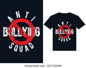 
Anti Bullying Squad Illustrations For Print-ready T-Shirts Design