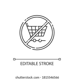 Anti Consumerism Linear Icon. Responsible Consumption Thin Line Customizable Illustration. Contour Symbol. Shopping Cart With Stop Sign Vector Isolated Outline Drawing. Editable Stroke