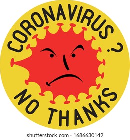 Anti corona virus patch, protest sign against the spread of the dangerous illnes COVID-19