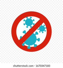 Anti coronavirus sign. Stop corona red alert circle with virus. Vector illustration for Your design.