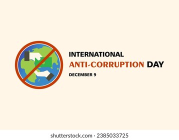 Anti Corruption Day vector flat design.
Design vector illustration Anti Corruption Day editable.