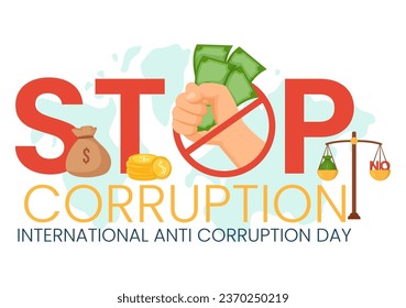 Anti Corruption Day Vector Illustration on 9 December with Stop Give Money and Coin Dollar with a Prohibition Sign in Flat Cartoon Background Design