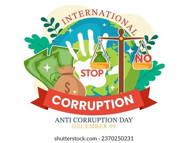 Anti Corruption Day Vector Illustration on 9 December with Stop Give Money and Coin Dollar with a Prohibition Sign in Flat Cartoon Background Design