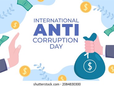 Anti Corruption Day Which is Commemorated Every 9 December for Tell the Public to Stop Give Money with a Prohibition Sign in Flat Design Illustration