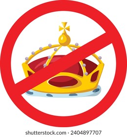 
Anti Monarchy Vector Cartoon Sign Illustration Design. Social activism against the royal institution in modern times 
