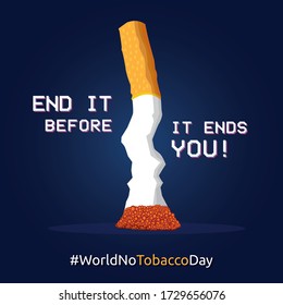 Anti Smoking Illustration saying End Smoking before it ends you with a crushed smashed cigarette vector