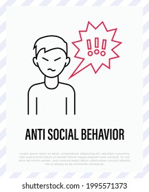 Anti social behaviour: aggressive man is bullying. Thin line icon. Disorganization. Social problem. Abusing. Vector illustration.