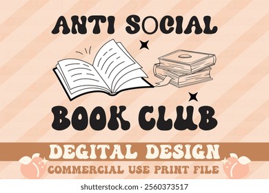 Anti Social Book Club t-shirt design vector file. 