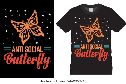 Mariposa antisocial. Diseño de camiseta de colores listos gráficos de tipografía anti Vector. Camisetas utilizadas para la moda, impresión, póster, Anuncio, regalo, utilizado para pegatina, mariposa antisocial.