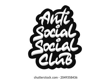 Anti Social Social Club, diseño de letras. Obra de arte tipográfica de mano