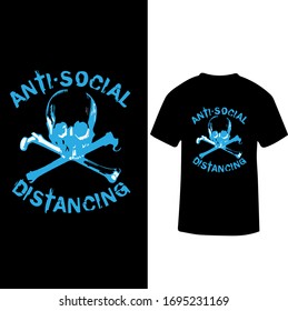 Anti Social Distancing-Corona Virus T-shirt Vector.