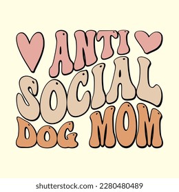  Diseño de camiseta antisocial de mamá de perro, archivo vector 