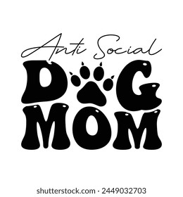 Anti social dog mom wave svg