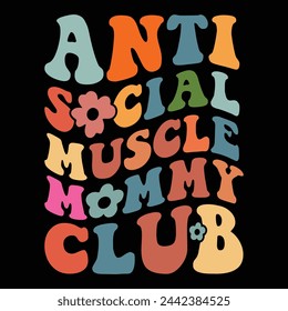 Anti Social Músculo Mami Club