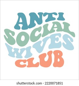 Pasos de diseño de Anti Social Wives Club