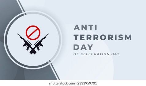 Anti Terrorism Day Celebration Vector Design Illustration for Background, Poster, Banner, Advertising, Greeting Card