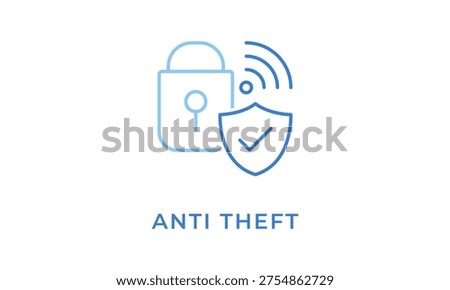 Anti Theft vector icon isolated on white background