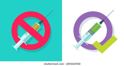 Anti vaccine or stop vaccination sign vector and success vaccinated icon with syringe needle and check mark symbol flat cartoon illustration, idea or drug injection addiction, medical safety care