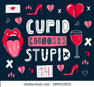 Anti Valentine's Day funny poster. Lips, glass of wine, broken heart, letter and calendar with date 14 february. Vector flat hand drawn illustration.