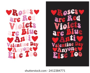 Anti valentines day typography colorful vector design for print on demand, valentines day, love day, proposal day,