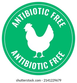 Antibiotic free chicken meat label isolated on white background