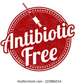 Antibiotic free grunge rubber stamp on white background, vector illustration