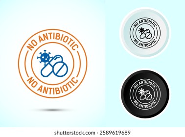 Antibiotic free icon design illustration, No antibiotic label. Organic, healthy, natural